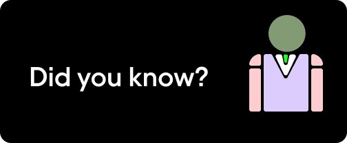 "Did you know?" text beside an icon of a person wearing a collared shirt, on a black background.