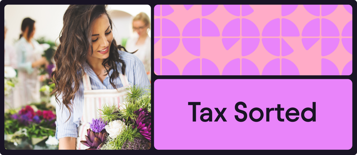 "Tax Sorted" graphic with a photo of a smiling woman arranging flowers beside a purple geometric pattern.