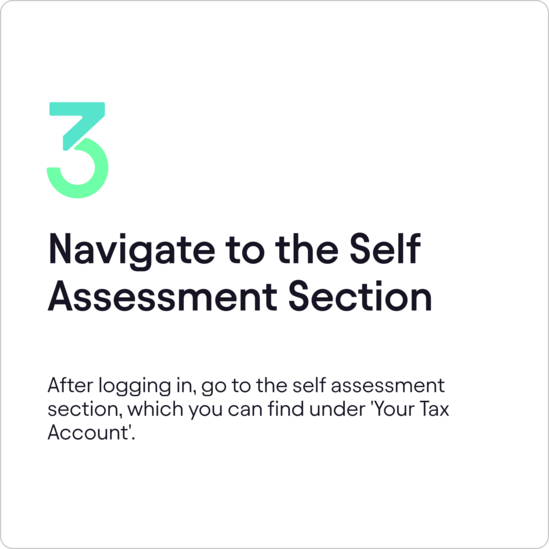  Step three card instructing to navigate self assessment section