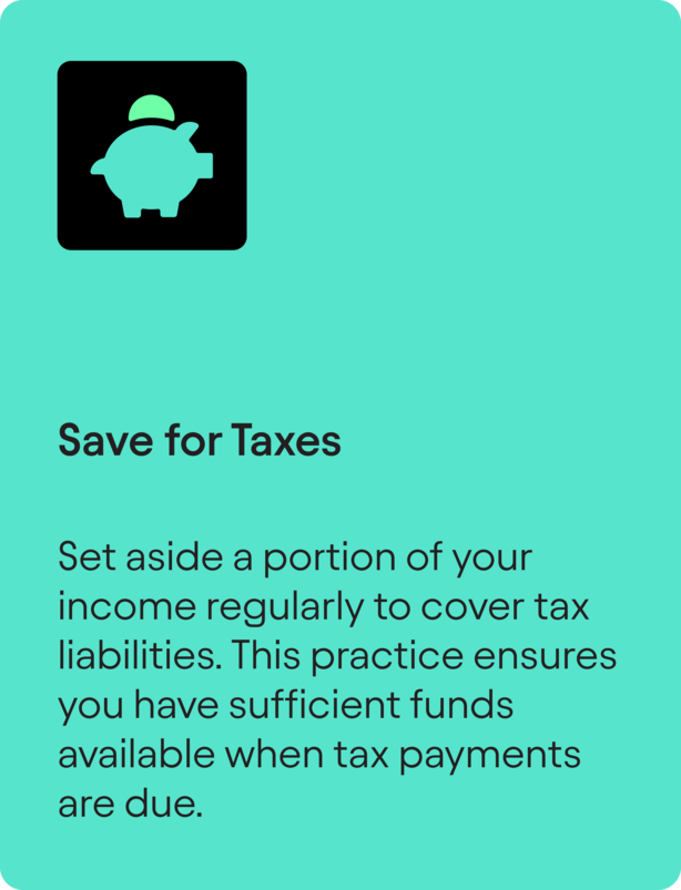 "Save for Taxes" tip graphic with a piggy bank icon advising readers to set aside income for tax liabilities.