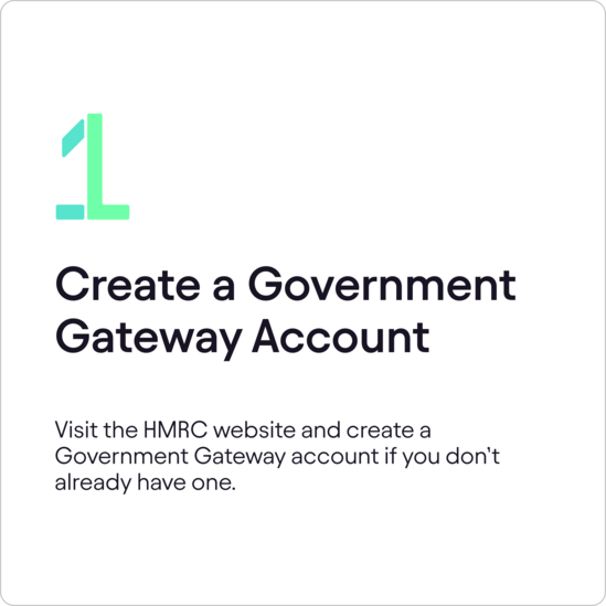 Step one card instructing to create Government Gateway account