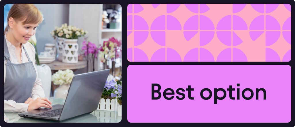 Collage with a photo of a woman in an apron using a laptop in a flower shop beside a pink-and-purple geometric pattern panel and a "Best option" text panel.